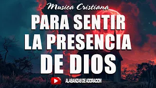 Hermosas Alabanzas Cristianas de Adoracion 2024 - La Palabra de Dios Para Hoy