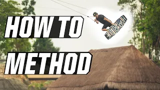 HOW TO METHOD - WAKEBOARDING!