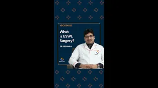 What is ESWL Surgery?