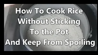 How To Cook Rice and Keep From Spoiling (Iwas Panis sa Kanin)