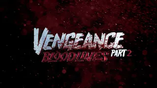 Vengeance 2 Bloodlines Old Teaser Trailer Friday the 13th Fan Film