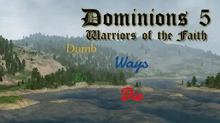 Dominions 5 | DumbWaysToDie - Magic Duel