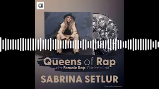 Sabrina Setlur - Die goldenen 90er und wie alles begann | Queens of Rap - der Female Rap-Podcast...
