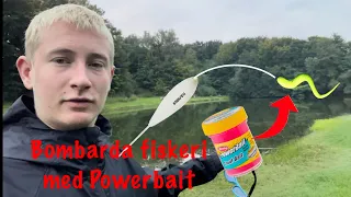 Bombarda fiskeri med Powerbait - Put And Take Fiskeri