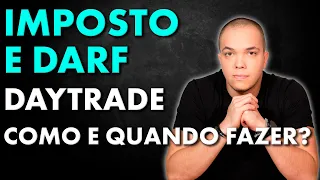 IMPOSTO DE RENDA E DARF DAY TRADE ! Como Fazer?