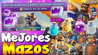 DESAFÍO de los CAMPOS POTENCIADORES 😍 LOS MEJORES MAZOS 10200 FICHAS 😱 Ione Gamer - Clash Royale