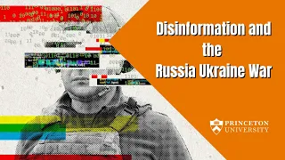 Disinformation and the Russia Ukraine war