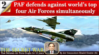 The secret war that Pakistan Air Force fought for 10 years; Part-2