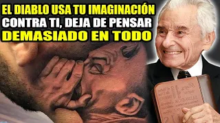 El Diablo Usa Tu Imaginación Contra Ti, Deja De Pensar Demasiado En Todo 💝