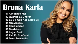 Bruna Karla Louvores Para Expulsar Todo Mal Da Sua Vida - Melhores Hinos - Melhores Músicas Gospel