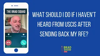 What Should I Do If I Haven’t Heard From USCIS After Sending Back My RFE?