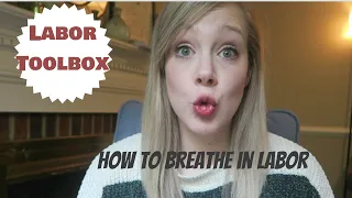 How to Breathe in Labor: Conscious Breathing