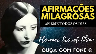 Afirmações Milagrosas de Prosperidade e Abundância - Florence Scovel