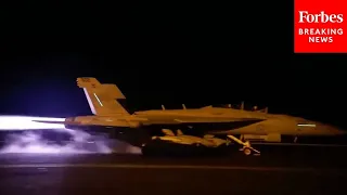 WATCH: Aircraft Takes Off From USS Dwight D. Eisenhower To Launch Strikes On Houthi Targets In Yemen