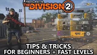 The Division 2 - Tips & Tricks for Beginners (Fast Levels) - Things I Wish I Knew When I Started