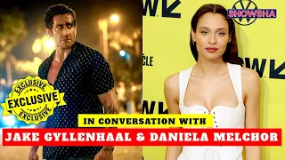 Jake Gyllenhaal & Daniela Melchor On Their Film 'Road House' & Working With Conor McGregor-EXCLUSIVE