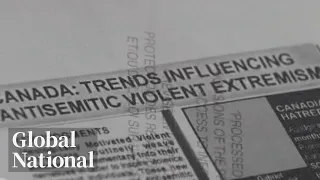 Global National: Feb. 26, 2024 | Questions rise over how Canada is combating antisemitism