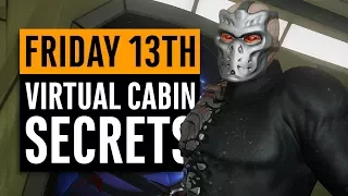 Friday 13th | Virtual Cabin 2.0 Walkthrough | All Hidden Secrets and Easter Eggs