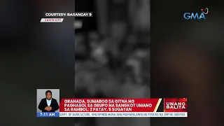 Granada, sumabog sa gitna ng paghabol sa grupo na sangkot umano sa rambol; 2 patay, 5 sugatan | UB