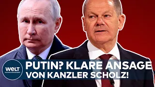 OLAF SCHOLZ: Putins Krieg in der Ukraine? Und plötzlich wird der Kanzler ganz deutlich