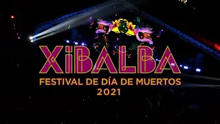 Xibalba Festival - Aftermovie 2021