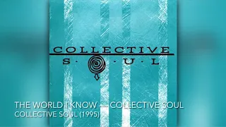 The World I Know - Collective Soul [8D]