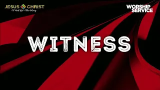 Witness - Worship Service (November 6, 2022)