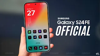 Samsung Galaxy S24 FE - OFFICIAL