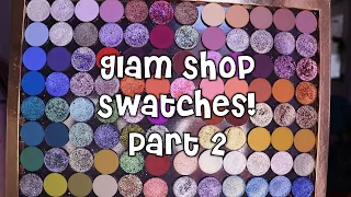 Glam Shop Swatch Party || Part 2 ♥