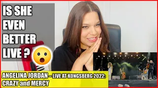 ANGELINA JORDAN REACTION - Crazy & Mercy. (Live in Kongsberg) | NEW MUSIC REACTION VIDEO