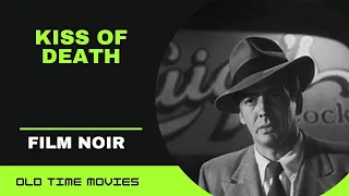 KISS OF DEATH (1947) [Film Noir] [Full Movie] [Victor Mature] [Richard Widmark] [Coleen Gray] 720p