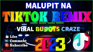 BAGONG NONSTOP TIKTOK VIRAL REMIX 2023 || TIKTOK BUDOTS DISCO DANCE CRAZE 2023. Daniel T - Music ♪