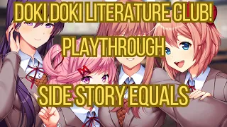 Doki Doki Literature Club! Playthrough Side Story Equals