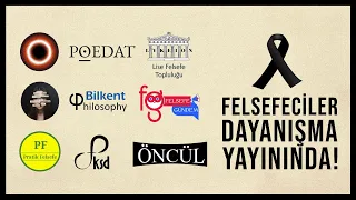 Felsefeciler Dayanışma Yayınında