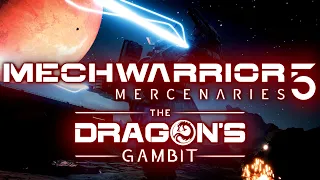 MECHWARRIOR 5: The Dragon's Gambit Announced!