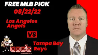 MLB Picks and Predictions - Los Angeles Angels vs Tampa Bay Rays, 8/22/22 Free Best Bets & Odds