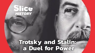 Stalin and Trotsky: The Birth of a Rivalry I SLICE HISTORY