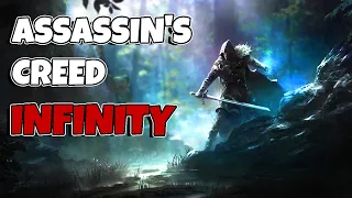 The NEXT ASSASSIN'S CREED GAME (Infinity) Is NOT What You Think It Is
