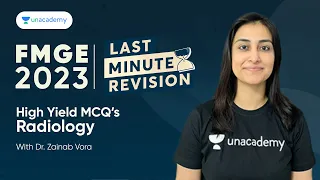FMGE Last Minute Revision | High Yield Radiology MCQ's | Dr. Zainab Vora