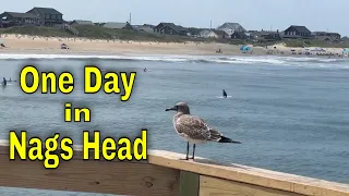Outer Banks: One Day in Nags Head