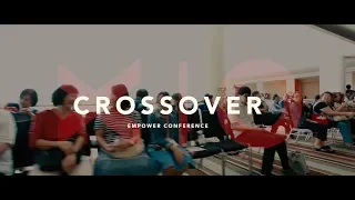 Hope Kuching Empower Conference 2019 - Crossover Highlights