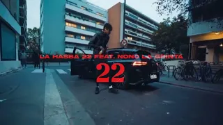 La hasba 22 feat. Nono la grinta - 22 (exclu clip)