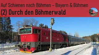 Durch den Böhmerwald (Schwandorf-Plzeň-Klatovy-Bayerisch Eisenstein - Bayern & Böhmen 2/3)