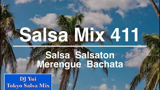 Salsa Mix 411   Salsaton  Salsa  Merengue  Bachata