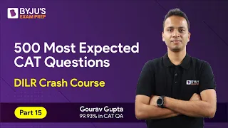 CAT 2023 Preparation | CAT 2023 DILR | 500 Most Expected DILR Questions | Part 15 #catexam #cat2023