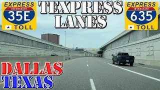 I-635 - I-35E - TX 183 - TEXpress Express Lanes - Dallas - Texas - 4K Highway Drive