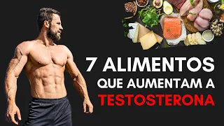 7 ALIMENTOS que AUMENTAM a TESTOSTERONA Natural