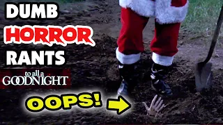 KILLER SANTA Does Dumb Stuff - To All a Goodnight (Horror Recap Rants)