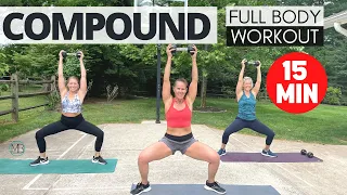 Full Body Compound Workout | Quick + Effective | Dumbbells