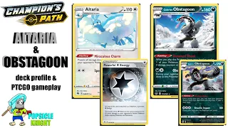 Champion's Path ALTARIA & OBSTAGOON combo for "AUTOMATIC WINS": Deck Profile & PTCGO gameplay